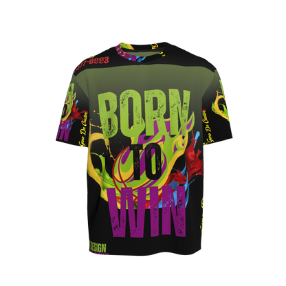 Born to win T- Shirt