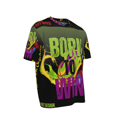 Born to win T- Shirt